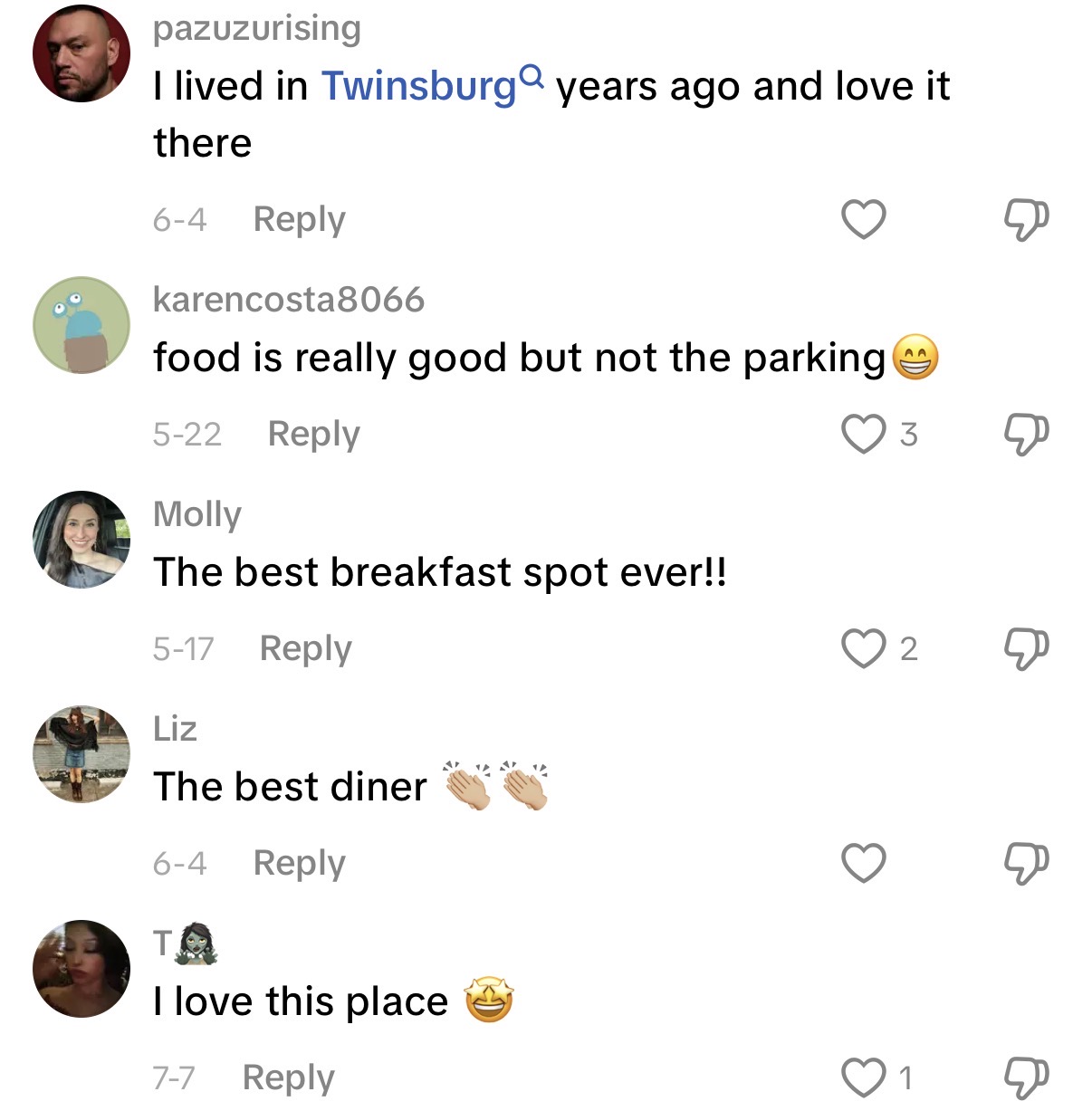 Comments: the best breakfast spot ever, the best diner, I love this place